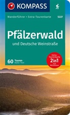 Walter Theil - KOMPASS Wanderführer Pfälzerwald und Deutsche Weinstraße, 60 Touren mit Extra-Tourenkarte