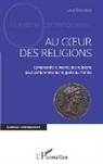 Louis Domenech - Au coeur des religions