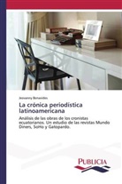 Jeovanny Benavides - La crónica periodística latinoamericana