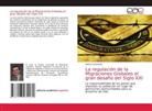 Nelson Simatovich - La regulación de la Migraciones Globales el gran desafío del Siglo XXI