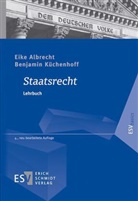 Eike Albrecht, Eike (Prof. Dr. Albrecht, Eike (Prof. Dr.) Albrecht, Benjamin Küchenhoff, Benjamin (D Küchenhoff - Staatsrecht