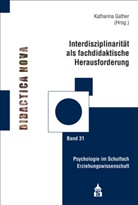 Katharin Gather, Katharina Gather - Interdisziplinarität als fachdidaktische Herausforderung