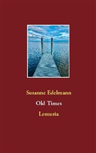 Susanne Edelmann - Old Times
