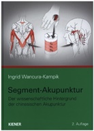 Ingrid Wancura-Kampik - Segment-Akupunktur