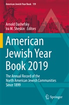 Arnol Dashefsky, Arnold Dashefsky, M Sheskin, M Sheskin, Ira M. Sheskin - American Jewish Year Book 2019