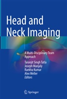 Raekha Kumar, Raekha Kumar et al, Josep Manjaly, Joseph Manjaly, Taranjit Singh Tatla, Alex Weller - Head and Neck Imaging