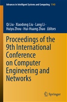 Lang Li, Lang Li et al, Qi Liu, Xiaodon Liu, Xiaodong Liu, Hui-Huang Zhao... - Proceedings of the 9th International Conference on Computer Engineering and Networks