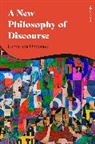 Joshua Kates, Kates Joshua - A New Philosophy of Discourse