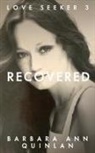 Barbara Ann Quinlan - Recovered