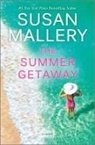 Susan Mallery - The Summer Getaway