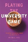 Helen E Lees, Helen E. Lees - Playing the University Game