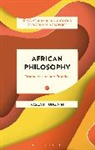 Pascah Mungwini, James Madaio, Georgina Stewart - African Philosophy