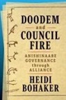 Heidi Bohaker - Doodem and Council Fire