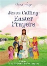 Sarah Young, Kristen Humphrey, Katya Longhi - Jesus Calling Easter Prayers