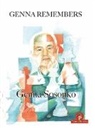 Sosonko, Sosonko Genna - Genna Remembers