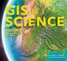 Christian Harder, Dawn J. Wright - GIS for Science, Volume 3