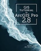 Wilpen L. Gorr, Kristen S. Kurland - GIS Tutorial for ArcGIS Pro 2.8