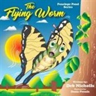 Deb Nicholls, Denis Prouix - The Flying Worm