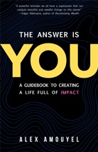 Alex Amouyel - The Answer Is You