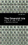 Sullivan Arthur and Edward German, Edward German, Arthur Sullivan Hood, Basil Hood, Arthur Sullivan, Sullivan Arthur - The Emerald Isle