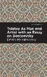 Dmitry Merezhkovsky, Merezhkovsky Dmitry - Tolstoy As Man and Artist with an Essay on Dostoyevsky