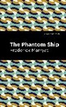 Frederick Marryat - The Phantom Ship