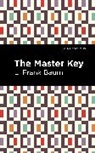 L Frank Baum, L. Frank Baum - The Master Key