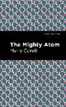 Marie Corelli, Corelli Marie - The Mighty Atom