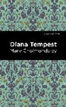 Mary Cholmondeley, Cholmondeley Mary - Diana Tempest