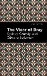 Sydney Grundy, Grundy Sydney, Edward Solomon, Sydney Grundy and Edward Solomon, Solomon Edward - The Vicar of Bray