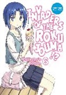 Poco, Takehaya, Takehaya Takehaya, Warnis, Poco - Invaders of the Rokujouma!? Collector's Edition 6 (Light Novel)