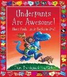 Claire Freedman, Ben Cort - Underpants are Awesome! Three Pants-tastic Books in One!