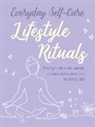 CICO Books - Everyday Self-care: Lifestyle Rituals