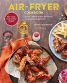 Jenny Tschiesche - Air-fryer Cookbook