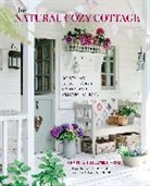 Christiane Bellstedt Myers, Chris Myers, Christiane Bellstedt Myers - The Natural Cozy Cottage