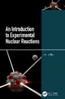 Chinmay Basu, Chinmay (Saha Inst. Of Nuclear Physics) Basu - Introduction to Experimental Nuclear Reactions