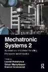 Leonid (Vinnytsia Nat. Techn. Univ. Polishchuk, Konrad Gromaszek, Orken Mamyrbayev, Leonid Polishchuk - Mechatronic Systems 2