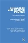Robert Berki Benewick, Robert Benewick, Benewick Robert, R. N Berki, Bhikhu Parekh, Parekh Bhikhu - Knowledge and Belief in Politics