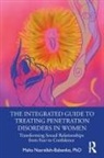 Maha Nasrallah-Babenko - Integrated Guide to Treating Penetration Disorders in Women