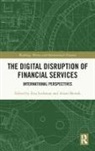 Ewa Lechman, Ewa (Gdansk University of Technology Lechman, Ewa Marszk Lechman, Adam Marszk, Ewa Lechman, Lechman Ewa... - Digital Disruption of Financial Services