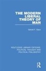 Gerald F. Gaus, Gerald F. (University of Arizona Gaus - Modern Liberal Theory of Man
