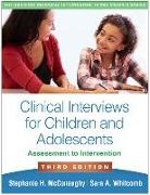 William Halikias, Stephanie H. McConaughy, Sara A. Whitcomb - Clinical Interviews for Children and Adolescents, Third Edition