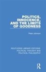 Peter Johnson, Peter (Durham University Johnson, Peter (North Carolina State University Johnson - Politics, Innocence, and the Limits of Goodness