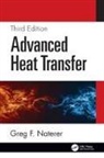 Greg F Naterer, Greg F. Naterer, Greg F. Naterer - Advanced Heat Transfer