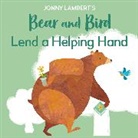 Jonny Lambert - Jonny Lambert's Bear and Bird: Lend a Helping Hand
