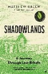Matthew Green - Shadowlands