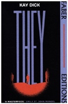 Kay Dick, Dick Kay, Carmen Maria Machado - They