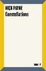 Nick Payne, Payne Nick - Constellations
