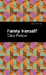 Edna Ferber, Ferber Edna - Fanny Herself