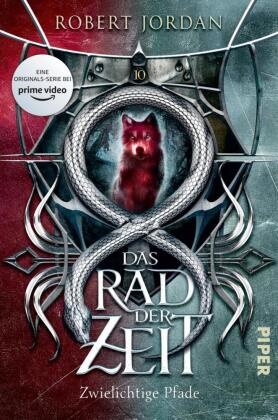 Robert Jordan - Das Rad der Zeit, Zwielichtige Pfade - Zwielichtige Pfade | Die Buch-Serie zur großen prime video-Serie »Wheel of Time« (WoT)!